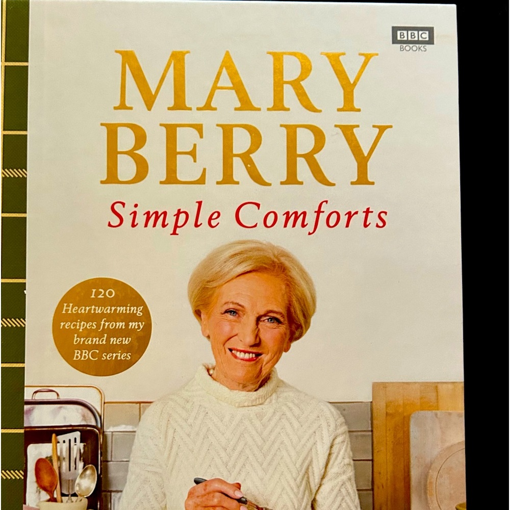 Simple Comforts Hardcover Cookbook by Mary Berry